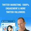 Twitter Marketing: 1000% Engagement & more Twitter followers - Alex Genadinik