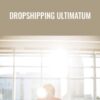 Dropshipping Ultimatum - Alex Singer