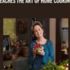 Teaches the Art of Home Cooking - Alice Waters