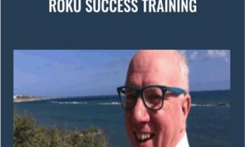 Roku Success Training – Alun Hill
