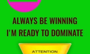 Always Be Winning - I'm Ready To Dominate