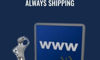 Always Shipping - Ed Dale