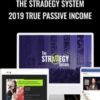 The StrADegy System 2019 True Passive Income