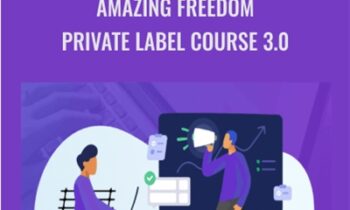Amazing Freedom Private Label Course 3.0