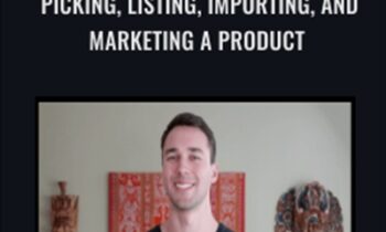 Amazon FBA Step-by-Step Guide to Picking, Listing, Importing, and Marketing a Product - Erik Rogne