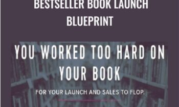 Bestseller Book Launch Blueprint – Amber Vilhauer