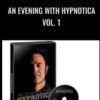 An Evening with Hypnotica, Vol. 1 - Steve Myles