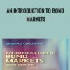 An Introduction to Bond Markets - Moorad Choundhry