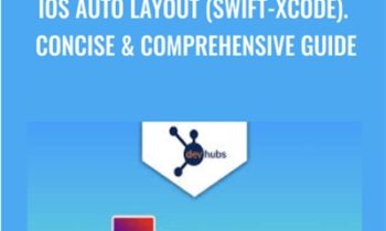 iOS Auto Layout (Swift-Xcode). Concise & Comprehensive Guide - Andi Setiyadi