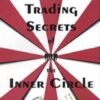 Trading Secrets Of The Inner Circle – Andrew Goodwin