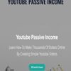 Youtube Passive Income - Andrew Monheim