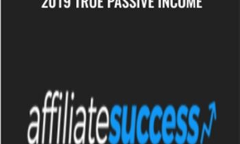 Affiliate Success Coaching 2019 True Passive Income – Andrew Payne