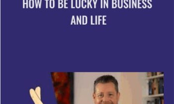 How to Be Lucky in Business and Life - Andy Lingfield