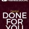 AnimatedDental DFY Posts - FearLessSocial