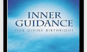 Inner Guidance: Our Divine Birthright - Anne Archer Butcher