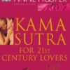 Kama Sutra for 21st Century Lovers - Anne Hooper