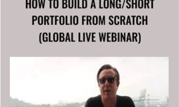 How to Build a Long/Short Portfolio from Scratch (GLOBAL LIVE WEBINAR) – Anton Kreil