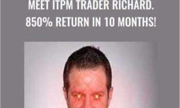 Meet ITPM Trader Richard. 850% Return in 10 Months! – Anton Kreil & ITPM