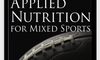 Applied Nutrition For Mixed Sports - Lyle McDonald