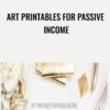Art Printables For Passive Income - Nancy Badillo