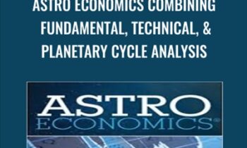 Astro Economics Combining Fundamental, Technical, & Planetary Cycle Analysis - Grace Morris