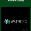 AstroFX Course - AstroFX