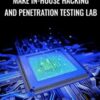 Make in-house Hacking and Penetration testing Lab - Atul Tiwari