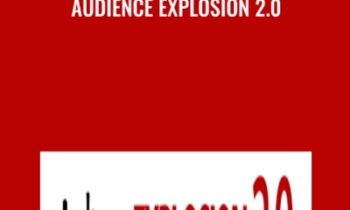 Audience Explosion 2.0 - Bill Guthrie
