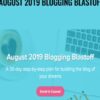 August 2019 Blogging Blastoff - Its A Lovely Life
