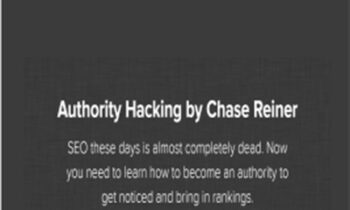 Authority Hacking - Chase Reiner