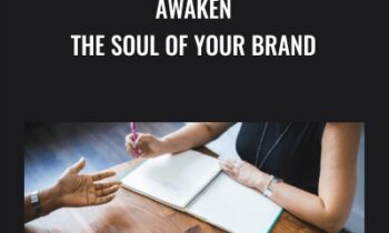 Awaken the Soul of Your Brand - Heather Briggs
