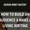 Medium Money Mastery – Ayo The Writer