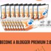 Become a Blogger Premium 2.0