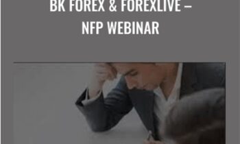 BK Forex & ForexLive – NFP Webinar