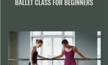 Ballet Class for Beginners - David Howard
