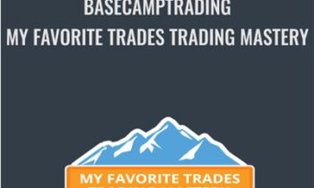 Basecamptrading – My Favorite Trades Trading Mastery