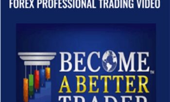 Become A Better Trader Rob Hoffman’s Forex Professional Trading Video Course - Rob Hoffman