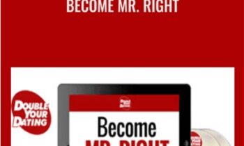 Become Mr. Right - David DeAngelo