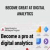 Become great at digital analytics - CXL