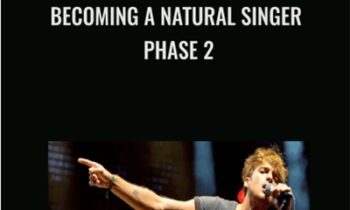 Becoming A Natural Singer - Phase 2 - Eric Arceneaux