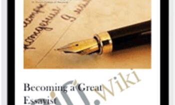 Becoming a Great Essayist – TTC