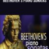 Beethoven's Piano Sonatas - Robert Greenberg