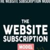 The Website Subscription Model – Ben Adkins