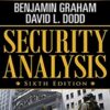 Security Analysis Sixth Edition, Foreword By Warren Buffett – Benjamin Graham & David Dodd