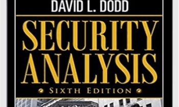 Security Analysis Sixth Edition, Foreword By Warren Buffett – Benjamin Graham & David Dodd