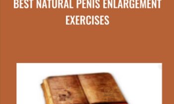 Best Natural Penis Enlargement Exercises - John Collins