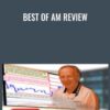 Best of AM Review - Peter Bain