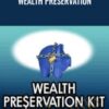 Wealth Preservation - Better Trades