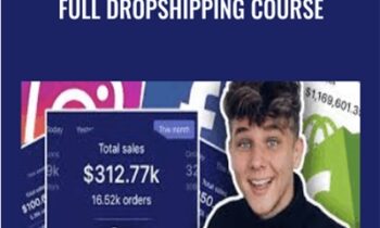 Full Dropshipping Course – Biaheza
