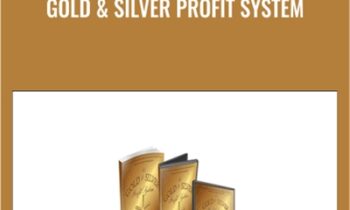 Gold & Silver Profit System - Bill Poulos